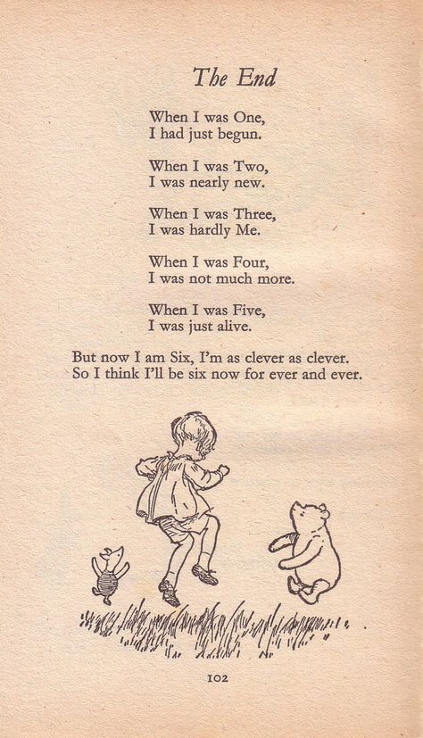 "The End" by A. A. Milne in Now We Are Six. Aa Milne Poems, Disney Wood Signs, Mouth Quote, Childrens Poems, Childrens Poetry, Poetry For Kids, Wood Signs Sayings, A A Milne, Pooh Quotes