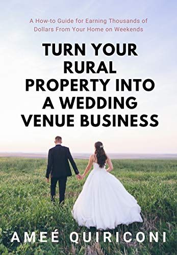 Wedding Venue Business, Venue Owner, Event Venue Business, Venue Business, Rural Property, Business Ebook, Wedding Expo, Outdoor Venues, Business And Economics