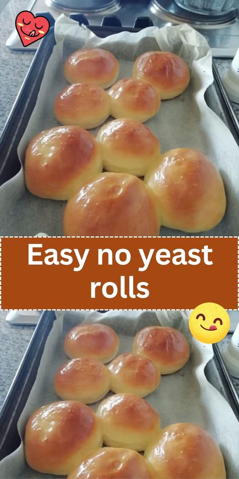 No Yeast Rolls Quick, Easy Dinner Rolls Recipe No Yeast, Quick And Easy Rolls No Yeast, Quick Buns Recipe Dinner Rolls, Quick Bread Recipes Easy Dinner Rolls, Quick Rolls Recipe No Yeast, No Yeast Dinner Rolls With Mayo, Easy Homemade Rolls No Yeast, Yeast Dinner Rolls Easy