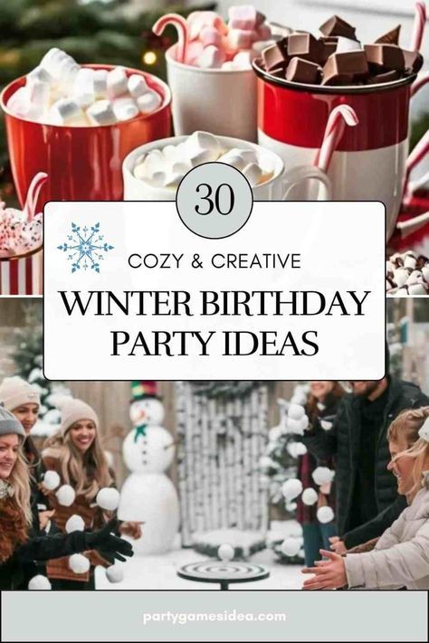 Winter Woodland Theme Party, Winter Holiday Party Ideas, Winter Wonderland Birthday Activities, Birthday Party In December Ideas, Birthday Party Ideas For Adults Decor, Birthday Party Ideas During Winter, Winter Wonderland Games For Adults, Birthday In December Ideas, Hot Chocolate Bar Birthday Party