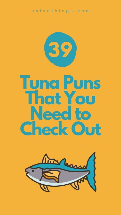 Dive into a sea of laughter with these funny and hilarious tuna puns that will add a splash of laughter to your day. Salad Jokes, Salad Puns, Sandwich Puns, Fish Quotes, Fish Puns, Fishing Jokes, Witty Comebacks, Tuna Sandwich, Yellow Fish