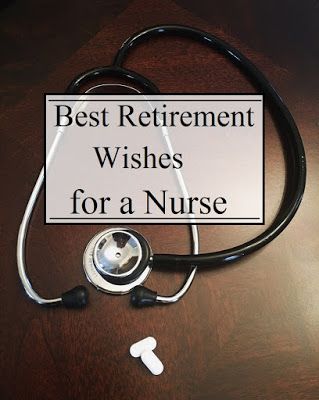 Looking for the best retirement wishes for a nurse that you can write in a card or note? Get your card wording's ideas from the list below and then write your own unique message to show how much they mean to you and how much they will be missed. Retirement Quotes For Nurses, Best Wishes For Retirement, Retirement Card Messages, Well Wishes Messages, Retirement Sentiments, Retirement Speech, Retirement Messages, Goodbye Message, Retirement Wishes