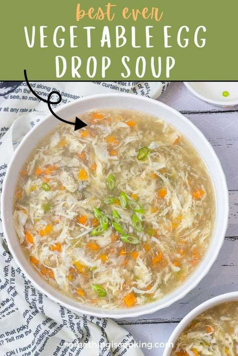 Egg Flower Soup Recipe Chinese, Vegetable Egg Drop Soup, Egg Drop Soup With Veggies, Egg Flour Soup Recipe, Eggflower Soup Recipe, Egg Drop Soup Recipe Easy, Eggdrop Soup Recipe, Egg Flower Soup Recipe, Egg Flower Soup