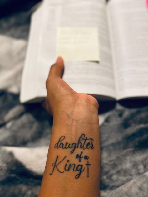 Gods Daughter Tattoo, Christian Song Lyrics Tattoos, I Am His Tattoo, Daughter Of God Tattoo, Daughter Of A King Tattoo, Daughter Of The King Tattoo, Jesus Is King Tattoo, Child Of God Tattoo, Recovery Tats