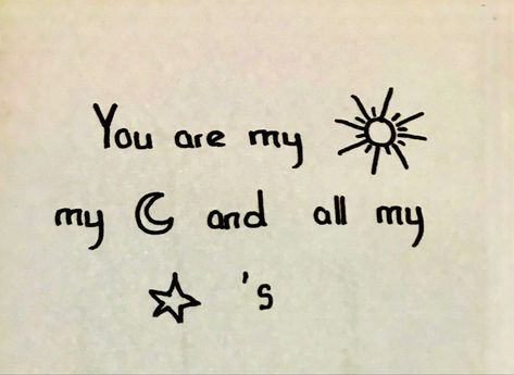 Cute Drawings Simple Doodles Love, Aesthetic Moon Drawing Simple, Cute Love Drawings Easy, Sun And Moon Drawing Ideas, Simple Easy Drawings With Quotes, Moon And Stars Drawing Simple, Sun And Moon Drawing Easy, You Are My Sun My Moon And All My Stars, Cute Love Drawings Simple Doodles