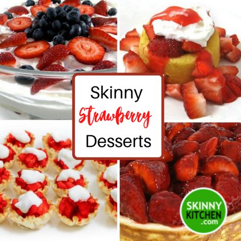 4 Skinny Strawberry Desserts with Weight Watchers Points | Skinny Kitchen Side Dishes For Grilling, Ww Cookies, Recipes With Strawberries, Cow Food, Different Desserts, Food Nutrition Facts, Strawberry Dessert Recipes, Strawberry Season, Strawberry Dessert