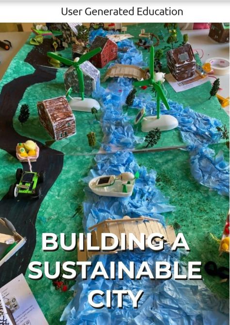 Sustainable City Model School Project, Social Design Project, Go Green Project For School, Sustainable City Model, Social Project Ideas, City Model For School Project, City Project, Sustainability Projects School, Sustainability Art