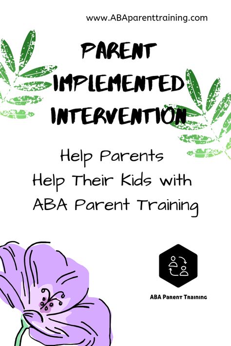 Help parents help their kids through parent implemented intervention. Parents can learn ABA concepts in ABA parent training and then implement these effective strategies at home. Aba At Home, Aba Parent Training, Aba Training, Aba Resources, Aba Therapy Activities, Education Goals, Individual Education Plan, Education Tips, Management Training