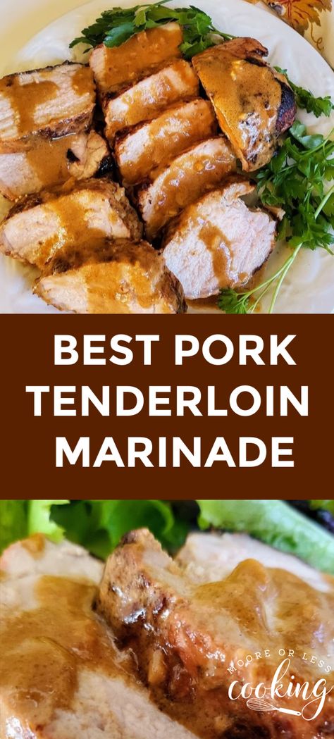 Pork Loin Recipes Marinade, Best Pork Tenderloin Marinade, Easy Pork Marinade, Pork Marinade Recipes, Best Pork Tenderloin, Best Pork Tenderloin Recipe, Marinated Pork Tenderloin, Grilled Pork Tenderloin Recipes, Tenderloin Marinade