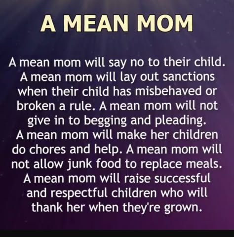 You don’t have to be a mean mom. You can do all those things and not be the mean one. Don’t choose to be the mean mom. Quotes Family Love, Mean Mom, Images Noêl Vintages, My Children Quotes, Mommy Quotes, Quotes Family, Mother Daughter Quotes, Son Quotes, Parenting 101