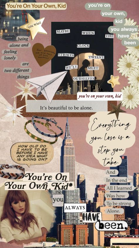 #youreonyourownkid #yoyok #midnights #taylorswift Yoyok Taylorswift Wallpaper, Yoyok Taylorswift, Yoyok Wallpaper, Always Alone, Taylor Swift Wallpaper, Taylor Swift Pictures, Wallpaper Ideas, Lock Screen, Pretty Words