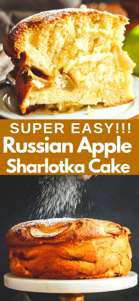 Apple Sharlotka Recipe, Russian Apple Cake, Sharlotka Recipe, Fluffy Apple Cake, Sharlotka Apple Cake, Easy Russian Desserts, Russian Dessert Recipes, Russian Cake, Russian Food Recipes