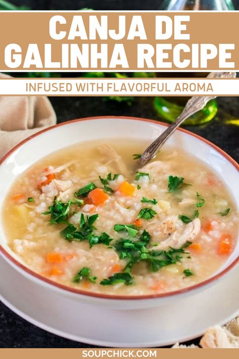 Canja De Galinha Recipe Portuguese Canja Soup, Portuguese Cabbage Soup, Portuguese Chicken Soup, Portuguese Chicken And Rice Soup, Portuguese Soup, Chicken Rice Soup, Soup Maker, Hearty Chicken, Soup Season