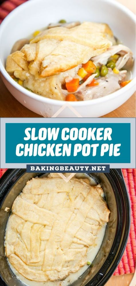 Chicken Pot Pie With Crust, Slow Cooker Chicken Pot Pie Recipe, Chicken Pot Pie Recipe Crockpot, Slow Cooker Chicken Pot Pie, Crockpot Chicken Pot Pie, Lattice Crust, Chicken Pot Pie Filling, Pot Pie Filling, Pot Pie Soup