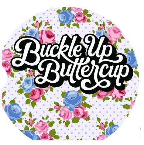 Custom Coaster Car Coasters Custom Vehicle Coaster Auto Buckle Up Buttercup, Custom Coasters, Coaster Design, Drink Holder, Car Coasters, Decorative Plates, Floral Pattern, Coasters, Buckle