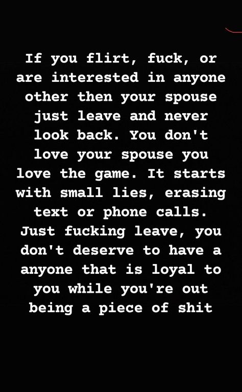 Cheating Marriage Quotes, Jerk Husband Quotes, I Know Your Cheating Quotes, Talking Is Cheating Quotes, Quotes On Cheating Husbands, Cheater Husband Quotes, I'm A Cheater, Unfaithful Quotes Relationships Betrayal, Staying After Being Cheated On Quotes