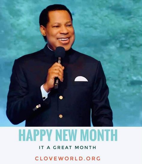 Happy New Month From Dr.Rev Chris Oyakhilome 🎉 Chris Oyakhilome, Happy New Month, New Month, Faith Quotes, Happy New, Quotes, Quick Saves