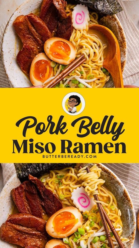 Crispy Pork Belly Ramen, Pork Belly For Ramen Recipe, Pork Ramen Recipes Authentic, Miso Pork Ramen, Ramen Pork Belly, Pork Belly Ramen Recipe, Homemade Ramen Broth, Miso Ramen Recipe, Pork Belly Ramen