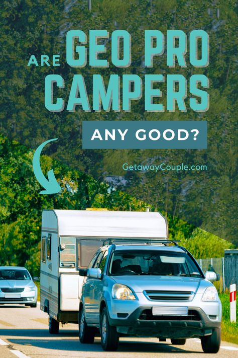 Can you still enjoy travel trailer camping on the weekends without a hefty tow vehicle? If you have a Geo Pro camper, you absolutely can! Are Geo Pro Good Campers? Geo Pro Travel Trailer Hacks, Fulltime Rv Living, Travel Trailer Hacks, Travel Trailer Decor, Lightweight Travel Trailers, Class A Motorhome, Trailer Decor, Nomadic Lifestyle, Travel Trailer Camping