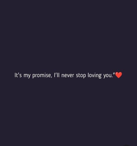 Promise Quotes Relationships, Settle Wallpapers, Never Settle Wallpapers, Promise Quotes, Fashionable Saree, Love You Quotes For Him, Tag Your Love, Cute Love Photos, One Sided Love