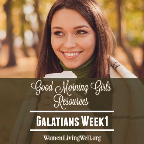 It's Time to Begin! {Intro and Resources for Galatians Week 1} - Women Living Well Book Of Galatians, The Book Of Isaiah, Women Living Well, Facebook Header, Book Of Isaiah, Good Morning Girls, Morning Girl, Bible Study Methods, Help The Poor