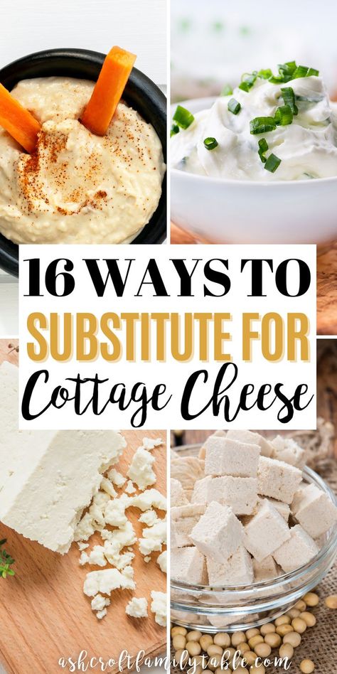 Pinterest graphic with text and collage of ingredients used to substitute for cottage cheese. Substitute For Cottage Cheese, Cottage Cheese Substitution, Cottage Cheese Substitute, Cottage Cheese Ideas, Recipes Using Cottage Cheese, Cottage Cheese Lasagna Recipe, Cottage Cheese Lasagna, Vegan Cottage Cheese, Cheese Benefits