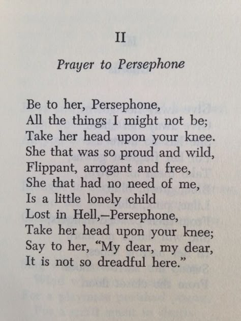 Persephone Powers, Persephone Prayer, Persephone Alter, Lady Persephone, Queen Persephone, Mythology Poetry, Edna St Vincent Millay, Persephone Goddess, Goddess Magick