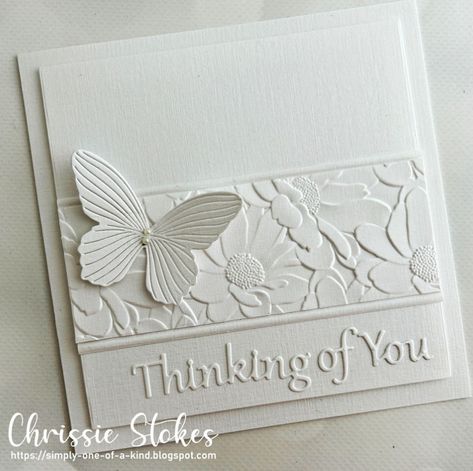 Dreamy Butterfly, Sympathy Cards Handmade, Seven Hills, Homemade Greeting Cards, Wedding Cards Handmade, Card Sentiments, Elegant Cards, Embossed Cards, White On White