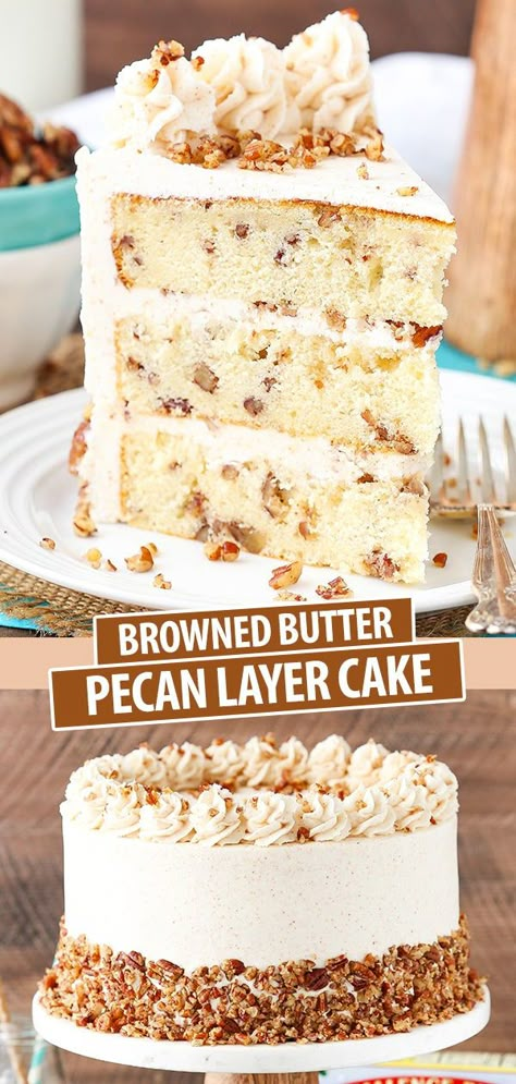 Pecan Layer Cake, Butter Pecan Cake, Pecan Cake, Browned Butter, Vanilla Cake Recipe, Butter Frosting, Best Cake Recipes, Butter Pecan, Toasted Pecans