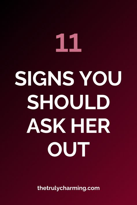 In this article, we are going to talk about the signs you should ask her out - and that it's time to make that first move because she likes you too! Asking Her Out Ideas, Ask Her Out Ideas, First Date Conversation Starters, Date Conversation Starters, Date Conversation, First Date Conversation, Single Status, Unique Date Ideas, Fun Date Ideas