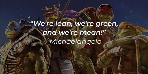 Leonardo, Michelangelo, Donatello, and Raphael are no ordinary turtles. Trained in ninjutsu by their rat sensei, Splinter, these heroes call the New York City sewers their home as they bravely battle various villains. Tickle your funny bone with these 37 "Ninja Turtles" quotes. The four heroes —Leonardo, Michelangelo, Donatello, and... Donatello And Michelangelo Tmnt, Ninja Turtles Quotes, Batman Vs Teenage Mutant Ninja Turtles, Ninja Turtle Quotes, Future Michelangelo Tmnt, Tmnt Quotes, Turtles Quotes, Ninja Turtles Michelangelo, Turtle Quotes