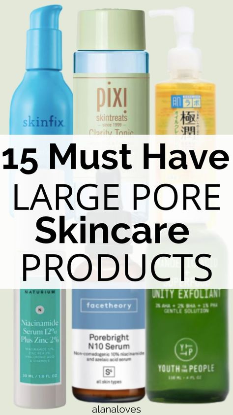 Best Products For Large Pores, Skincare Routine For Large Pores, Skin Care Routine For Large Pores, Pore Reducing Skincare, Skin Care For Large Pores, Skincare For Large Pores, Products For Large Pores, Huge Pores, Sensitive Skin Care Routine