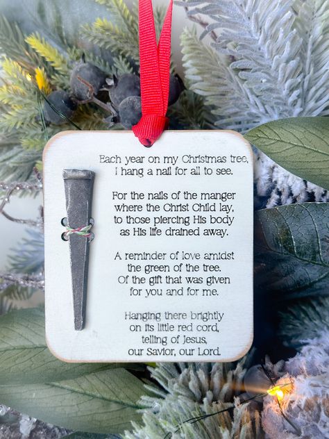 Hang a reminder on your tree of the true "reason for the season" each year with our Christmas Nail Ornament.  This wood ornament with metal rustic nail will be a simple but powerful reminder of why we celebrate each Christmas season.  Choose from a rustic painted white finish or our natural wood.  Each ornament is cut and engraved in our studio and assembled with a rustic finished metal nail.   Ornament measures approximately 3.25" square and 1/4" thick.   ♥ ♥ ♥ Need more gift ideas or just a li Stick Christmas Ornaments, Autumnal Crafts, Simple Ornaments, Christmas Nail Ornament, Christmas Ornaments Made With Buttons, Cross Ornaments, Christian Christmas Tree, Old Hymnal Crafts, Christian Christmas Decor