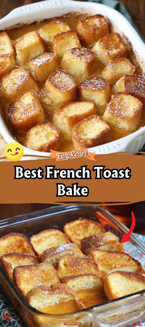 French Toast Bake Casserole Bread, Oven French Toast, Oven Baked French Toast, Make Ahead French Toast, Easy Breakfast Dishes, Breakfast Casserole French Toast, Easy French Toast Bake, French Toast Bake Overnight, Bread French