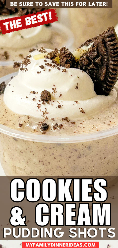 Cookies and Cream Pudding Shots Cookies And Cream Shots, Fun Pudding Shots, Cookies And Cream Pudding Shots, How To Make Pudding Shots, Boozy Desserts Summer, Holiday Pudding Shots, Oreo Pudding Shots, Pudding Shots Alcoholic, Cookies And Cream Pudding