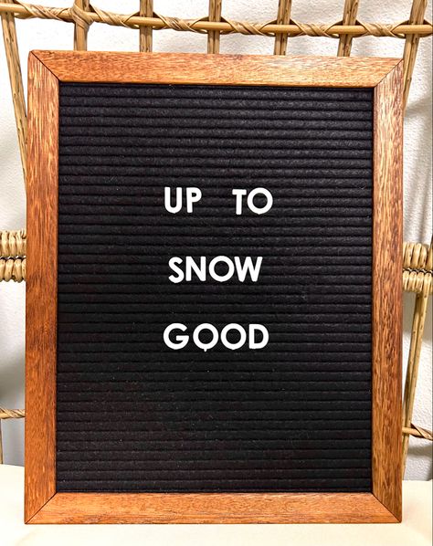 Christmas Pin Board Quotes, Letter Board Love Quotes, College Letter Board Quotes, Funny Christmas Message Board, December Letter Board Quotes, Winter Letter Board Quotes, Short Christmas Letter Board Quotes, January Letterboard, Short Letter Board Quotes