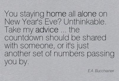 11 reasons staying in on New Year's Eve is nothing to be ashamed of Alone On New Years Eve, All Alone, Staying In, New Year's, New Years Eve, At Home, Quick Saves