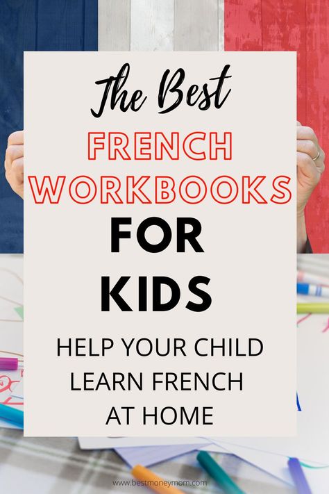 Is your child enrolled in French classes or French Immersion at school and you want to help them learn French at home? See our ultimate list of the best French workbooks for students. Find the best book for your child based upon their grade and skill level - from Kindergarten through to Grade 8. #summerlearning #indooractivitiesforkids #frenchforkids #frenchbooksforkids #learnfrench French Language Learning Kids, French Learning Books, Free French Lessons, French Classes, Learning A Second Language, French For Beginners, Workbook Design, Learning French, School Break