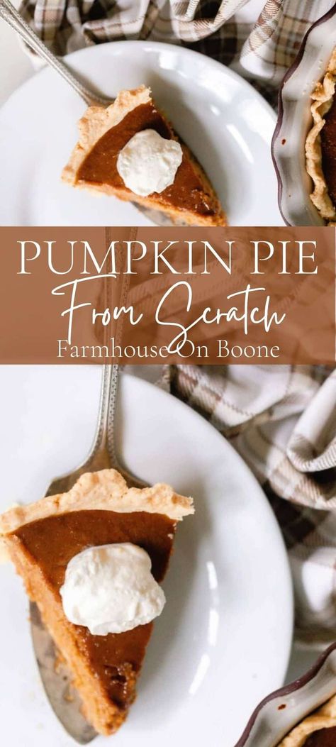 From Scratch Pumpkin Pie - Farmhouse on Boone Farmhouse Harvest Pumpkin Pie, Farmhouse On Boone Pie Crust, Farmhouse On Boone Pumpkin Pie, Sourdough Pumpkin Pie Recipe, Sourdough Pumpkin Pie Crust, Processing Pie Pumpkins, Cinderella Pumpkin Pie Recipe, Pumpkin Pie Filling From Real Pumpkin, Diy Pumpkin Pie Filling