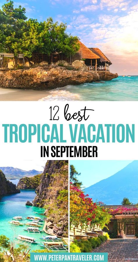 12 Best Tropical Destinations in September Tropical Places To Travel, Tropical Places To Visit, Best Tropical Vacations, September Travel, Tropical Vacation Destinations, Tropical Places, Solo Vacation, Travel On A Budget, Best Countries To Visit