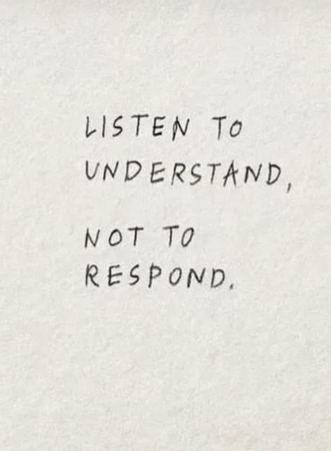 Quotes Understanding, Quotes On Listening, You Are What You Listen To, Listening To People Quotes, Quotes Listening, Good Listener Aesthetic, Listening Aesthetic, Listen Quotes Communication, Listening To Respond Quotes