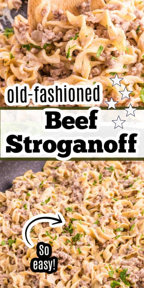 Two image collage of beef stroganoff, with text on image. One Pan Ground Beef Stroganoff, Homemade Beef Stroganoff With Steak, Home Made Stroganoff Ground Beef, Poor Mans Stroganoff, Ground Beef Stroganoff Stove Top, Poor Man Beef Stroganoff, Hamburger Stroganoff Casserole, Beef Stroganoff With Ground Beef Easy, Beef Stroganoff Recipe Ground Beef