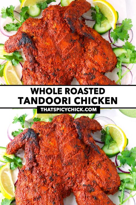 Tandoori Chicken Recipe Indian, Family Weeknight Dinners, Tandoori Chicken In Oven, Tandoori Chicken Marinade, Whole Baked Chicken, Tandoori Recipes, Chicke Recipes, Spatchcock Chicken, Whole Chicken Recipes