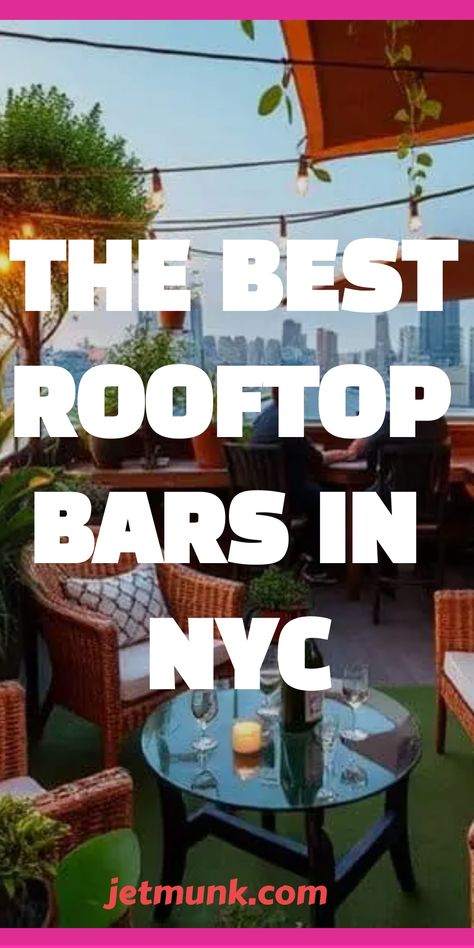 The Best Rooftop Bars in NYC for Stunning Views and Drinks Best Rooftop Bars In Nyc, Nyc Rooftop Party, Rooftop Hangout, New York Rooftop Bar, Rooftop Restaurants Nyc, Rooftop Nyc, Rooftop Brunch, New York Rooftop, Rooftop Bars Nyc