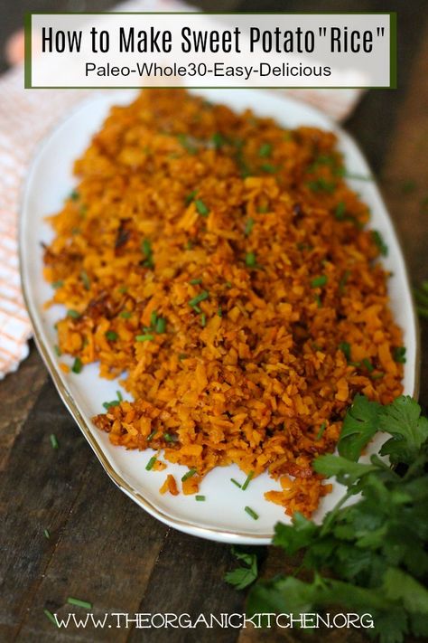 How to make Sweet Potato Rice! Paleo-Whole 30 #sweetpotatorice #paleo #whole30 #vegan #howto Paleo Rice, Paleo Veggies, Sweet Potato Rice, Whole30 Vegan, Rice Substitute, Everyday Dinners, Paleo Side Dishes, Paleo Sides, Seasonal Eating