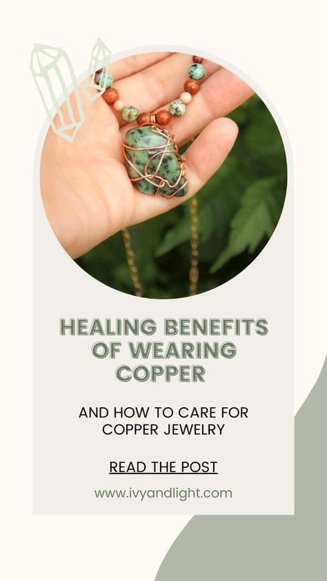 Healing Benefits of Wearing Copper and How to Care for Copper Jewelry Copper Bracelet Benefits Jewelry, Benefits Of Wearing Copper, Benefits Of Copper Jewelry, Wearing Copper Benefits, Copper Jewelry Benefits, Copper Bracelet Benefits, Copper Necklace Pendant, Copper Benefits, Copper Wire Art