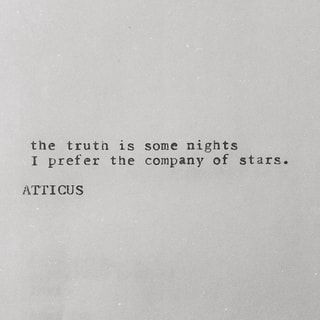 Found on America’s best pics and videos Atticus Poems, Atticus Quotes, Atticus Poetry, Calendar Quotes, Meaningful Poems, Poetic Quote, Some Nights, Dope Quotes, Quotes About Everything