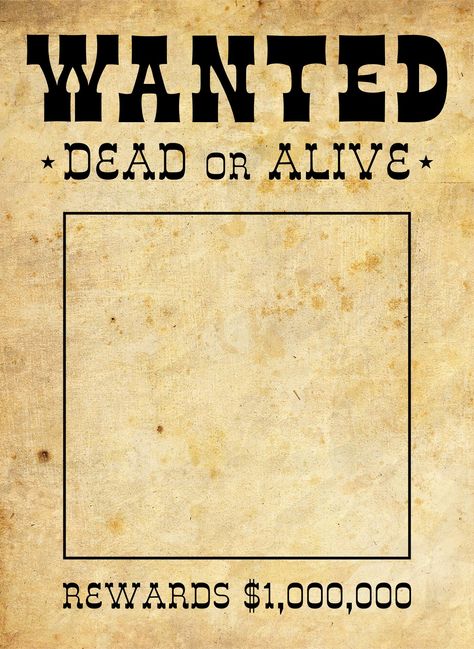 Printable Blank Wanted Poster Template Cartoon Wanted Posters, Funny Wanted Posters Humor, Most Wanted Poster Template Free Printable, Wanted Sign Template, Old Wanted Posters, Wanted Western Poster, Old Western Wanted Posters, Wanted Pirate Poster, Blank Wanted Poster Template