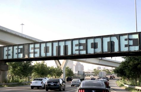 'Be Someone' is being revived at UH Clear Lake Houston Be Someone, Be Someone Houston, Guerilla Art, Graffiti Bridge, Houston Tattoos, Graffiti Tagging, Graffiti Murals, Gone For Good, Clear Lake