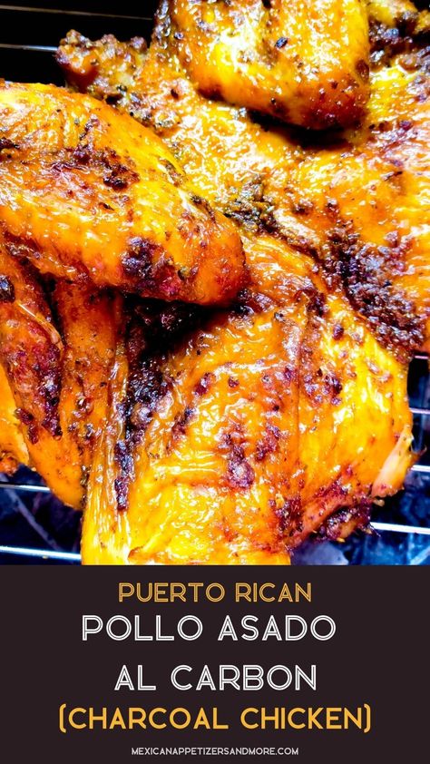 The most authentic delicious Puerto Rican Pollo Asado al Carbon (Roasted Charcoal Chicken)! Moist, juicy and fabulously smoky! You will feel like you just ordered a freshly roasted charcoaled chicken straight from one of the beachfront kiosks in Puerto Rico! #polloasadoalcarbon #puertoricanpolloasadoalcarbon #puertoricanpolloalcarbon #charcoalchicken #barbecuechicken via @mexicanappetizersandmore Puerto Rican Bbq Chicken, Puerto Rican Grilled Chicken, Pollo Asado Puerto Rico, Puerto Rico Chicken, Best Rotisserie Chicken Recipe, Pollo Asado Marinade, Charcoal Chicken, Latino Recipes, Grilled Chicken Legs